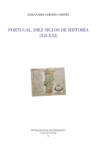 PORTUGAL DIEZ SIGLOS DE HISTORIA XII XXI