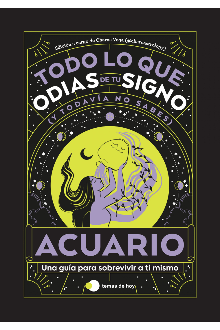 Acuario: Todo lo que odias de tu signo y todavía no sabes