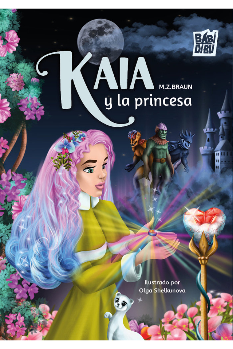 KAIA Y LA PRINCESA