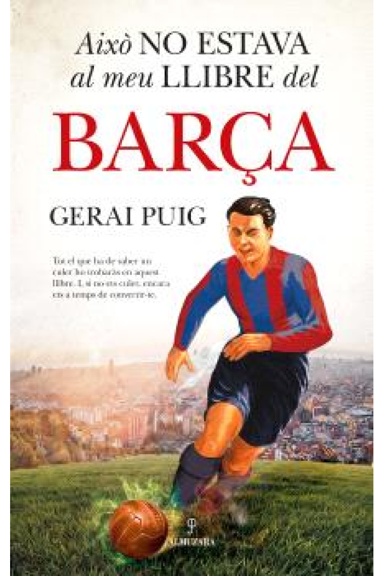 Això no estava al meu llibre del Barça