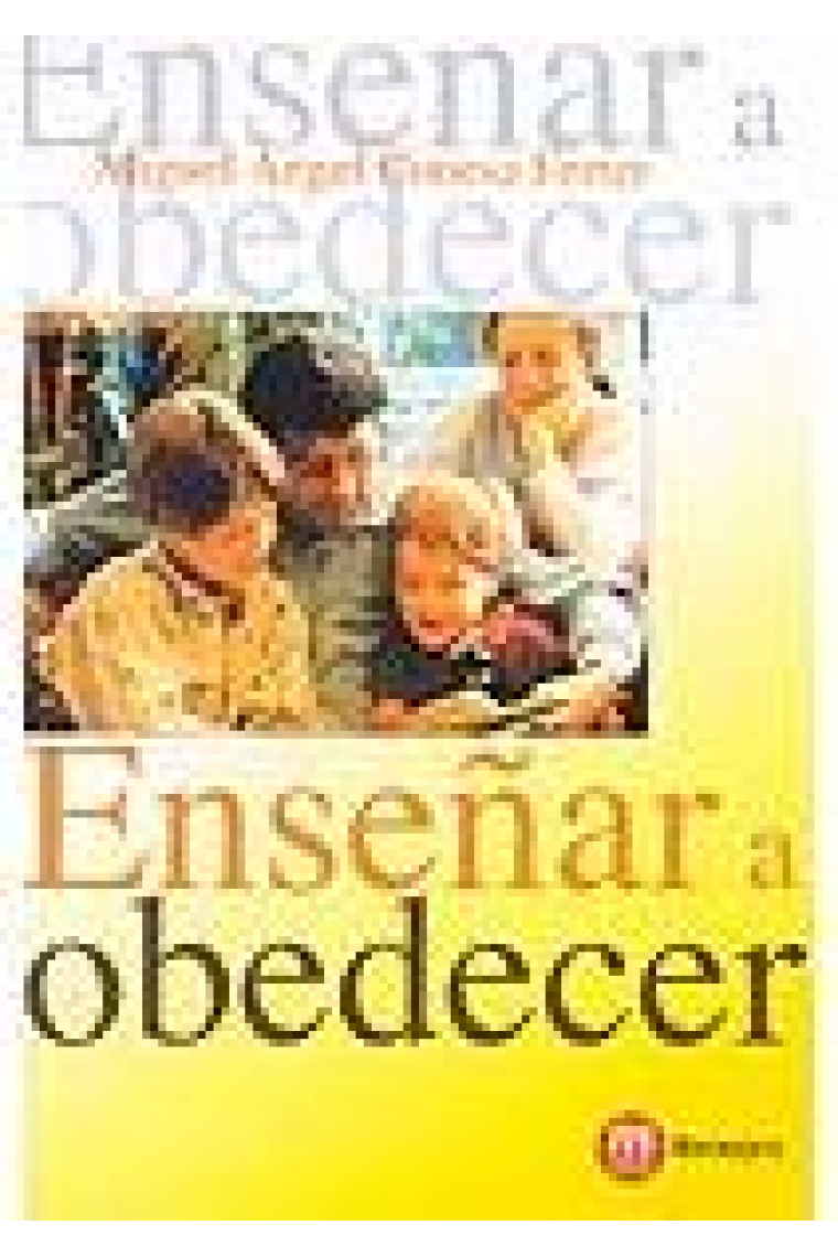 Enseñar a obedecer