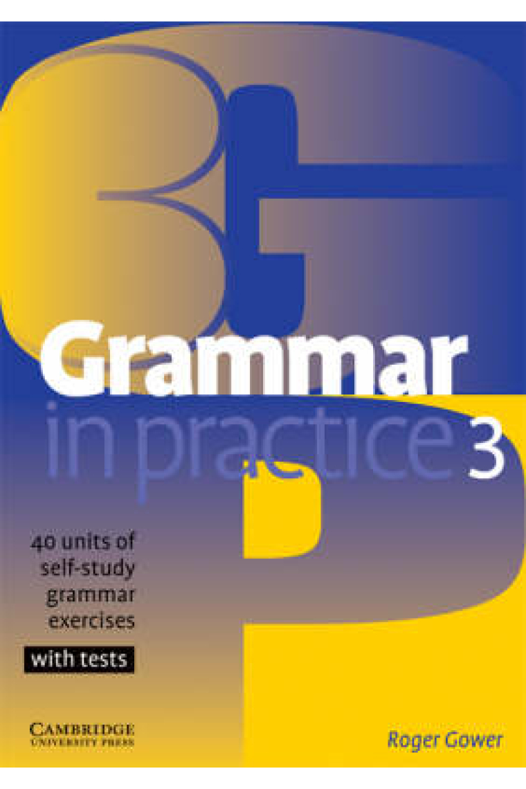 Grammar in Practice 3 Pre-intermediate