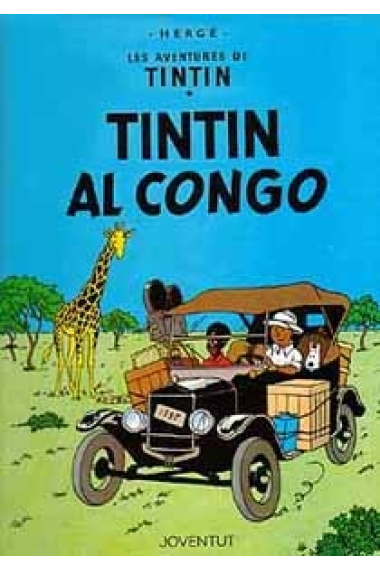 Les aventures de Tintín 2. Tintín al Congo