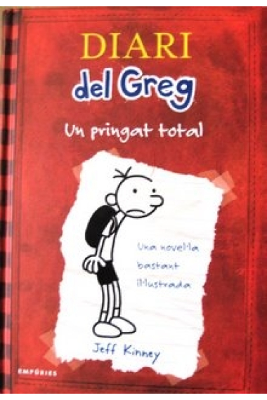 Un pringat total (Diari del Greg 1)