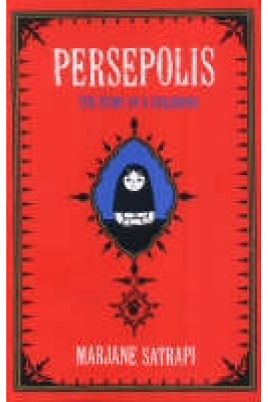 Persepolis vol. 1: The Story of an Iranian Childhood