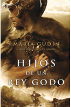 Hijos de un rey Godo