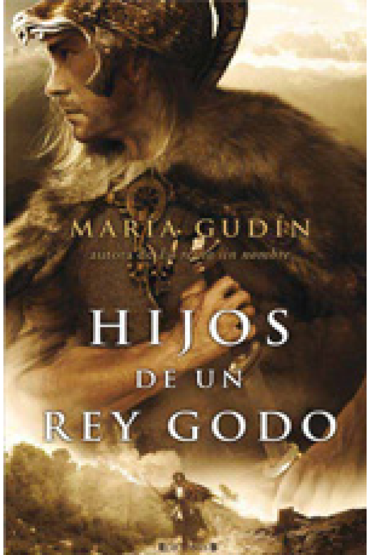 Hijos de un rey Godo