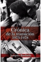 Crónica de la transición, 1973-1978