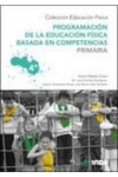 Programación de la Educación Física basada en competencias Primaria 4ª