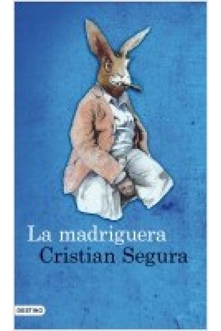 La madriguera