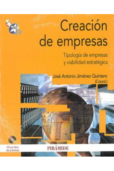 Pack creación de empresas. Tipología de empresas y viabilidad estratégica