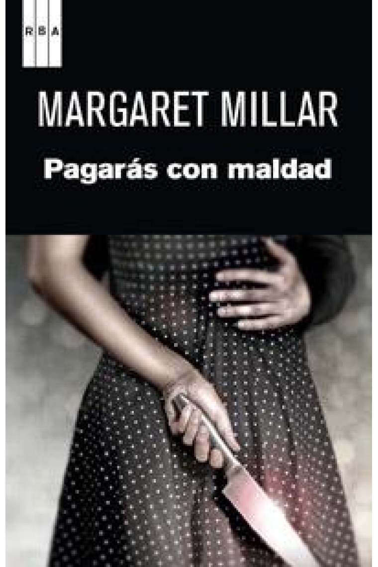 Pagarás con maldad