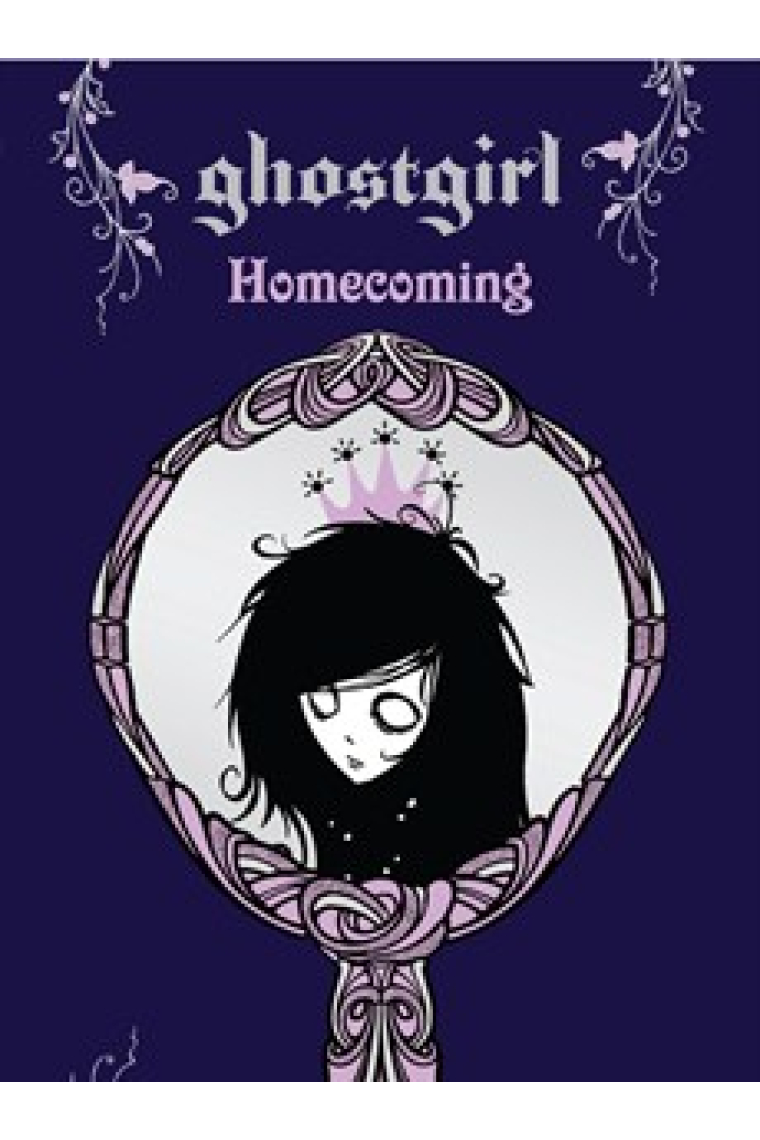 Ghost Girl Homecoming