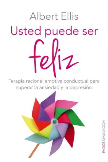 Usted puede ser feliz ( Nueva edición)