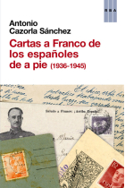 Cartas a Franco de los españoles de a pie (1936-1945)