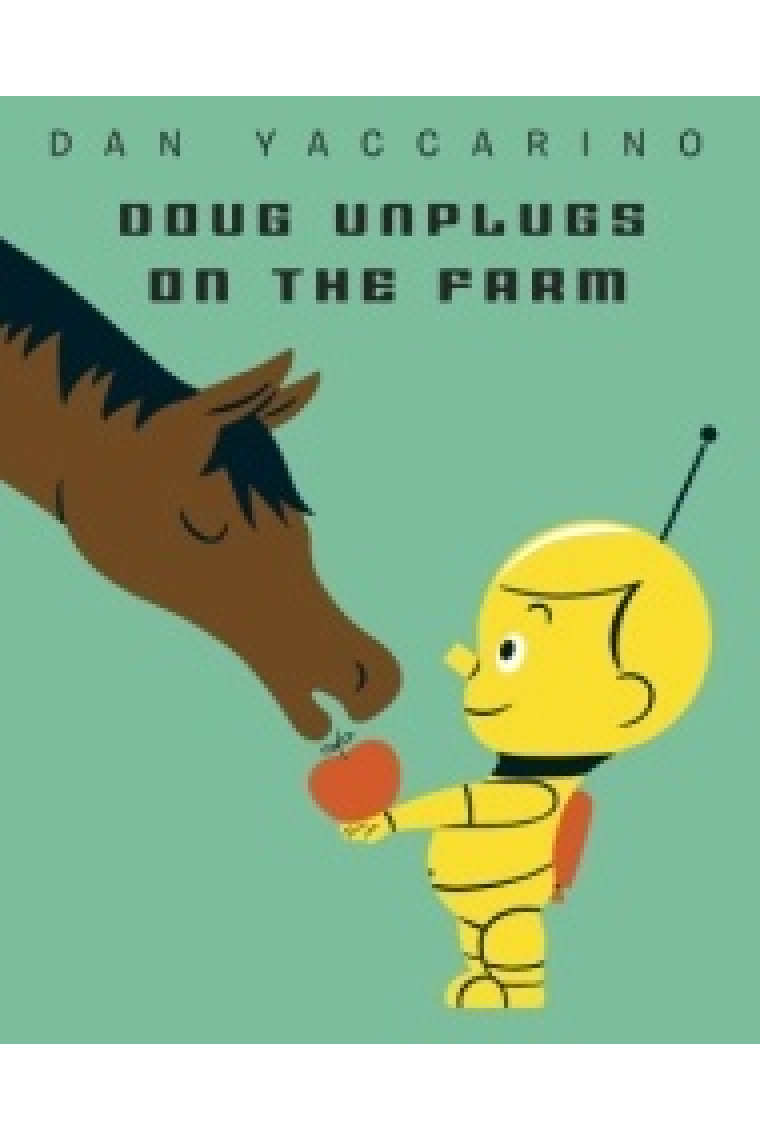 Doug Unplugs on the Farm