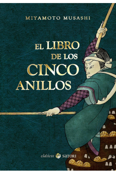 El libros de los Cinco Anillos (La obra clásica de la Vía del Código y las Artes Marciales)