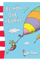 El món que veuràs! (Dr. Seuss)