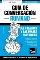 Guía de Conversación Español-Rumano y Vocabulario Temático de 3000 Palabras