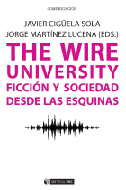 The Wire university. Ficción y sociedad desde las esquinas