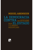 La democracia contra el Estado