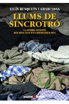 Llums de sincrotró. La guerra (in)civil des dels ulls d'un batxiller d'avui