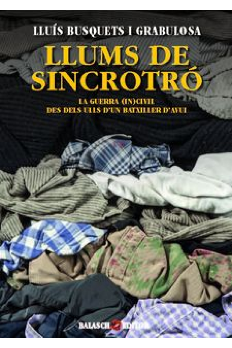 Llums de sincrotró. La guerra (in)civil des dels ulls d'un batxiller d'avui