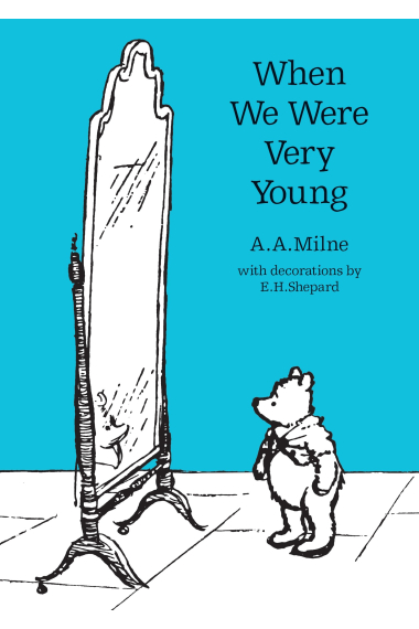 When We Were Very Young (Winnie-the-Pooh - Classic Editions)