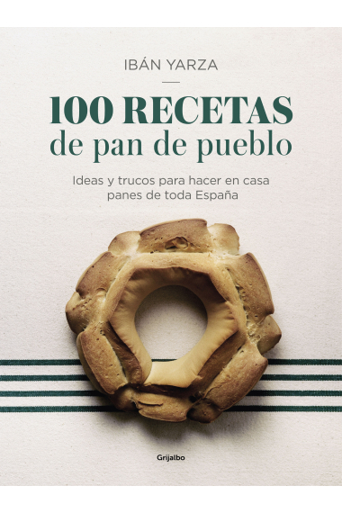 100 recetas de pan de pueblo