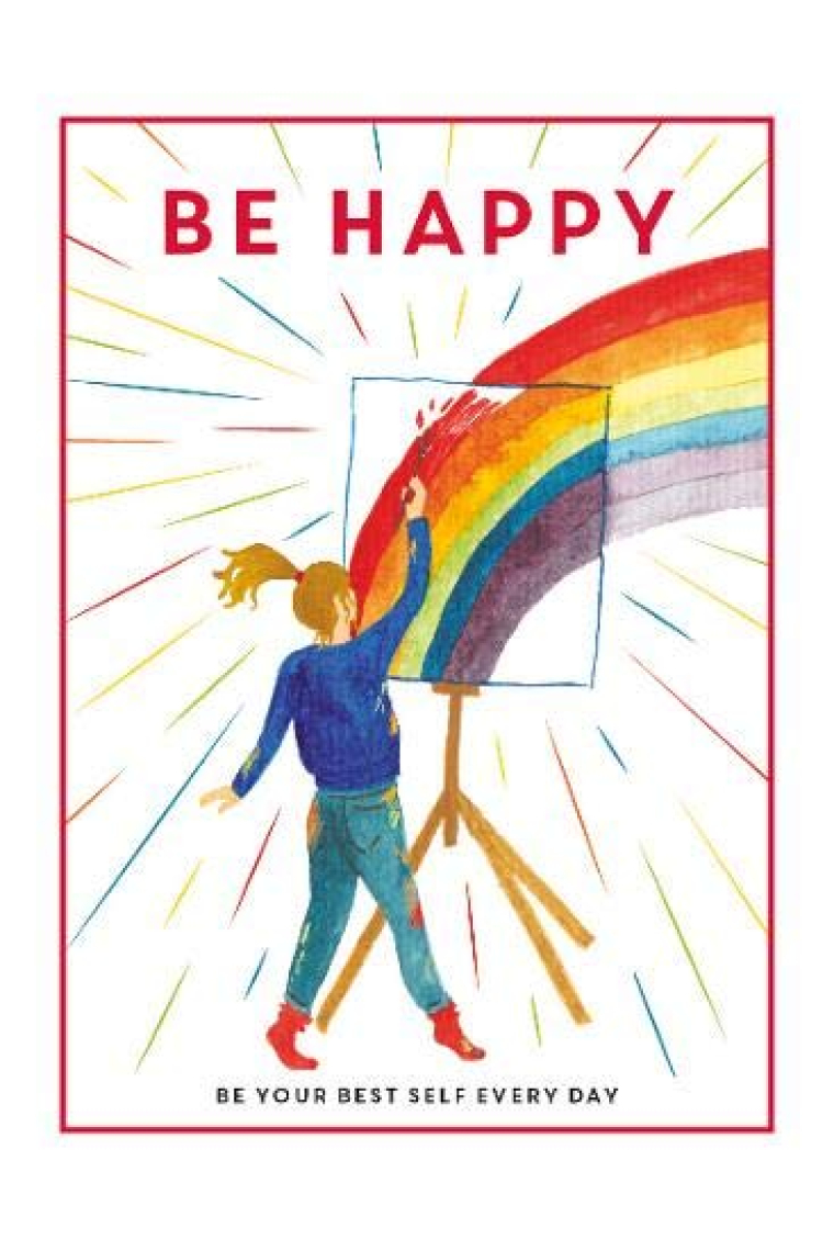 Be Happy (Be You)