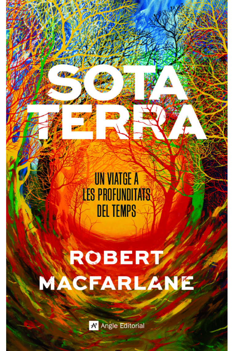 Sota terra. Un viatge a les profunditats del temps