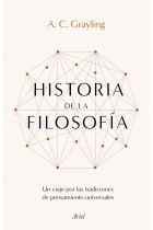 Historia de la filosofía: un viaje por las tradiciones del pensamiento universales