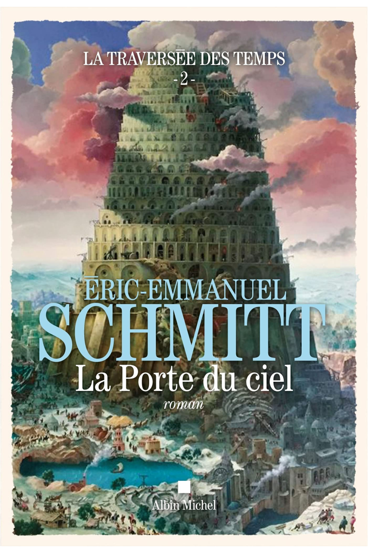 La Porte du ciel (La Traversée des temps Tome 2)