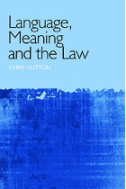 Language, Meaning and the Law