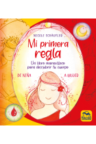 Mi Primera Regla. De niña a mujer