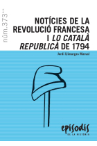 Notícies de la revolució francesa i Lo català republicà de 1794