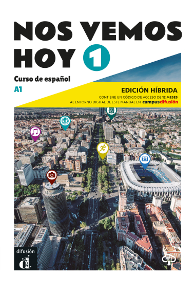 Nos vemos Hoy 1 Ed. Híbrida Edición para estudiantes A1