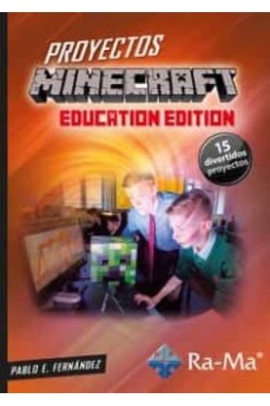 Proyectos Minecraft. Education Edition