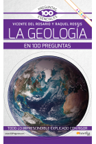 La geología en 100 preguntas (edición en color)