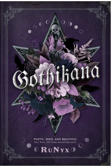 Gothikana: A Dark Academia Gothic Romance