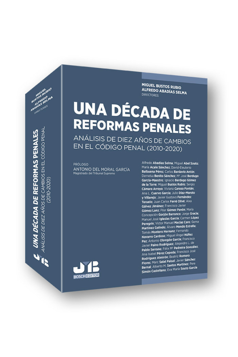 Una década de reformas penales