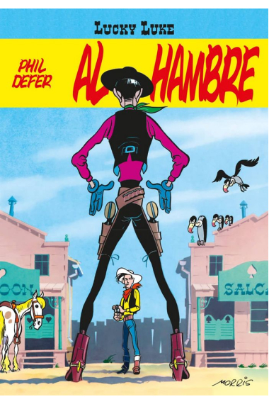 Lucky Luke. Phil Defer Al Hambre