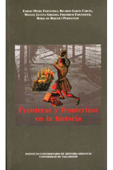 Fronteras y fronterizos en la historia