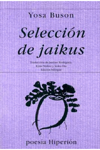 Selección de jaikus (Edición Bilingue)