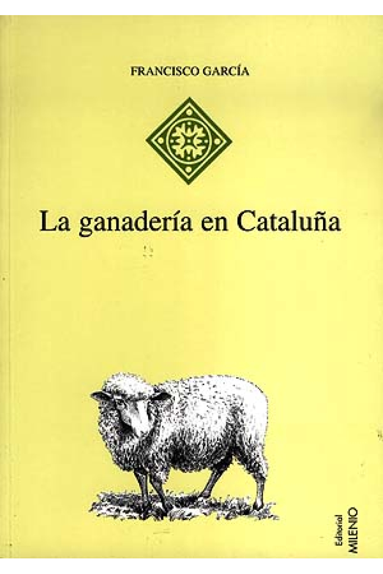 La ganadería en Cataluña.