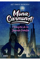 MONA CARMONA I LENIGMA DE LA SAGRADA FAMILIA