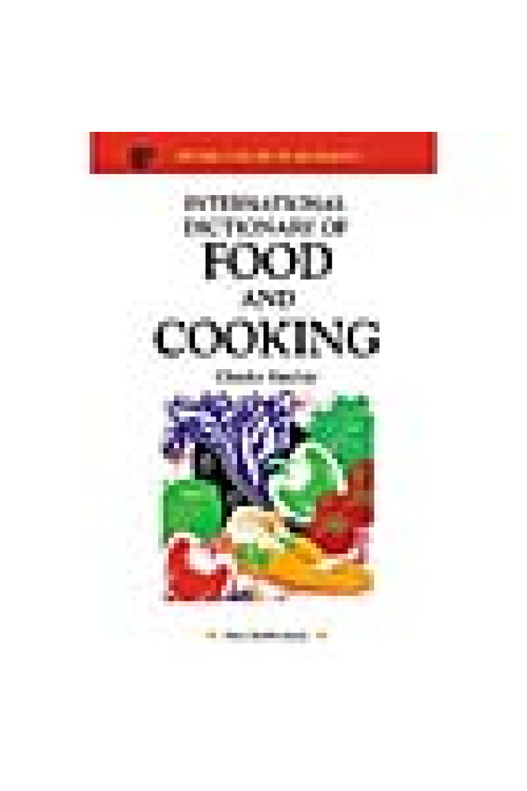 International dictionary of food and cooking