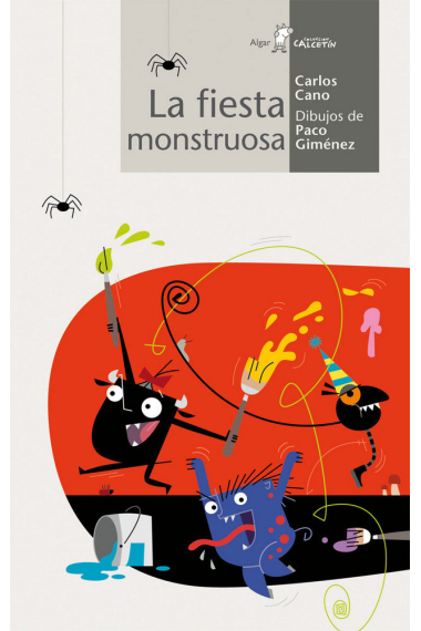 La fiesta monstruosa