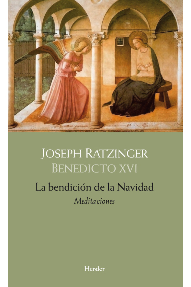 La bendición de la Navidad (Meditaciones)