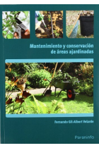 Mantenimiento y conservación de áreas ajardinadas